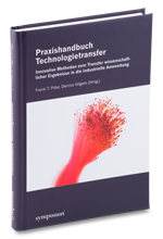 Praxishandbuch Technologietransfer